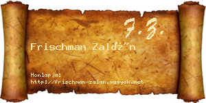 Frischman Zalán névjegykártya